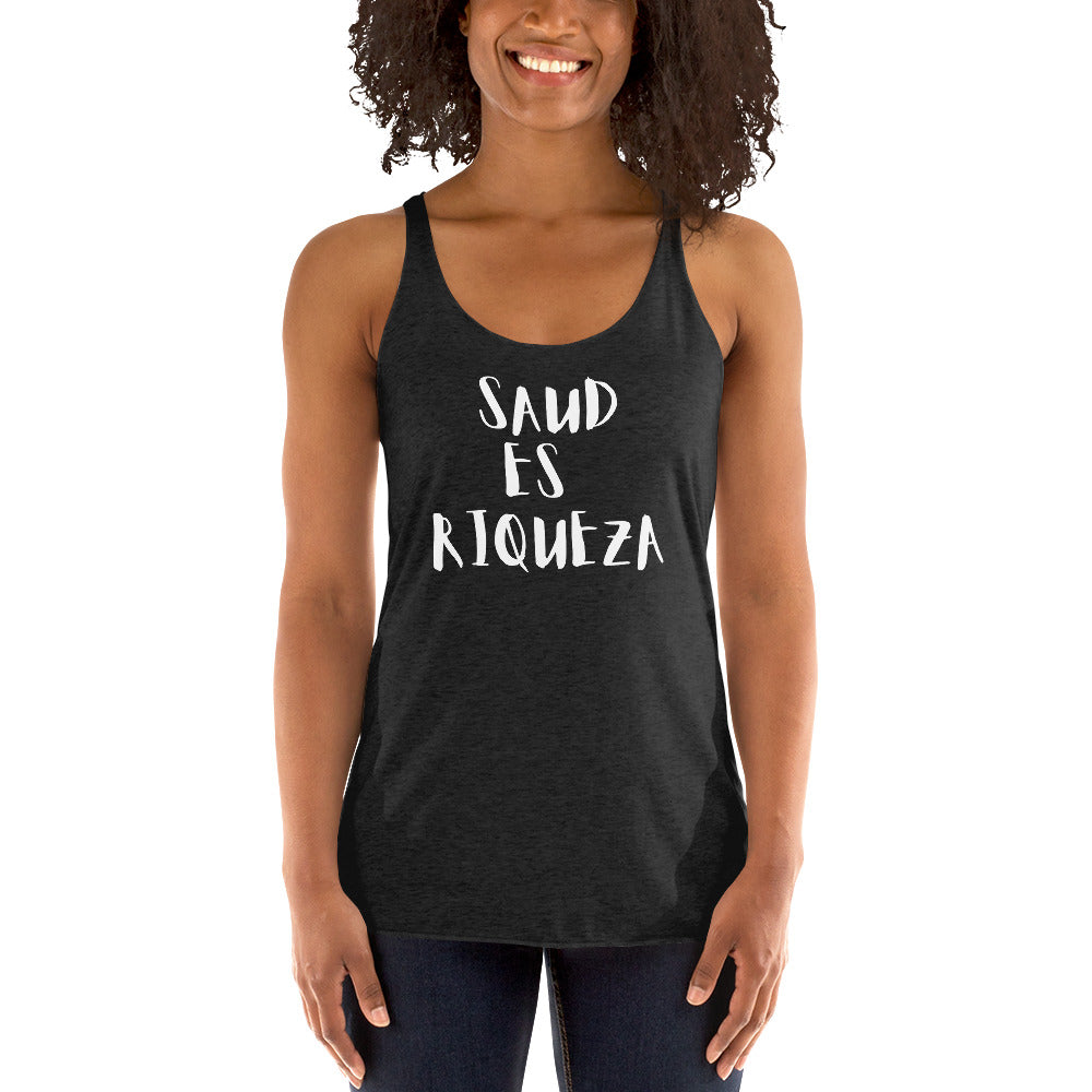Salud es riqueza Women's Racerback Tank