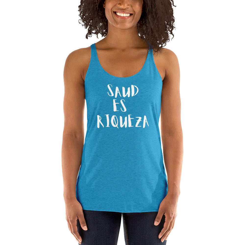 Salud es riqueza Women's Racerback Tank